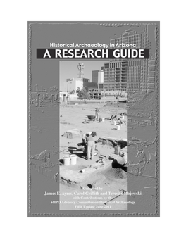 Historical Archaeology in Arizona a RESEARCH GUIDE