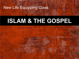 Islam & the Gospel