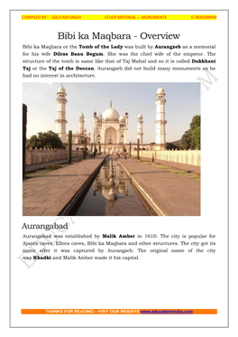 Bibi Ka Maqbara - Overview Bibi Ka Maqbara Or the Tomb of the Lady Was Built by Aurangzeb As a Memorial for His Wife Dilras Banu Begum