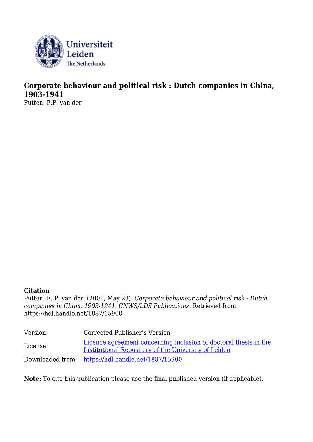 Corporate Behaviour and Political Risk : Dutch Companies in China, 1903-1941 Putten, F.P