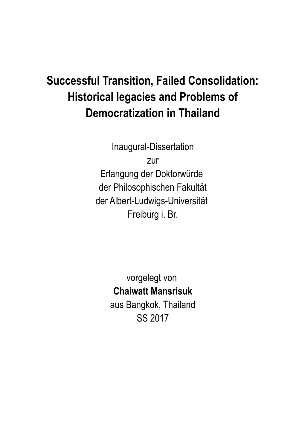 Historical Legacies and Problems of Democratization in Thailand