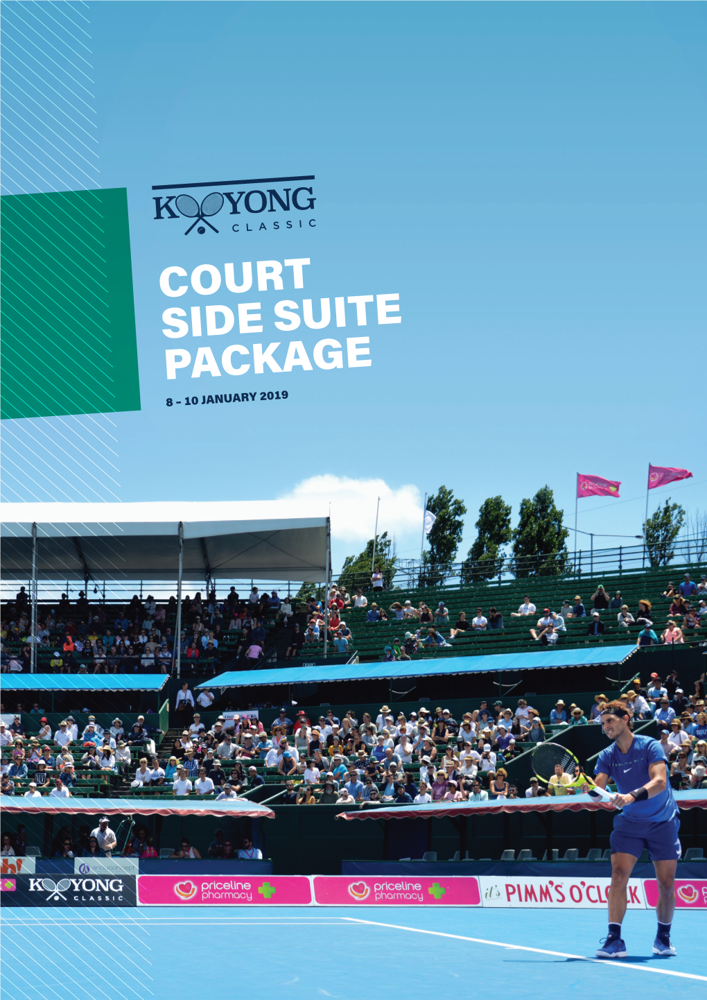 Court Side Suite Package 8 – 10 January 2019
