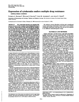 Expression of Cytokeratin Confers Multiple Drug Resistance (Multidrug Resance/Cytoskeleton) PATRICIA A