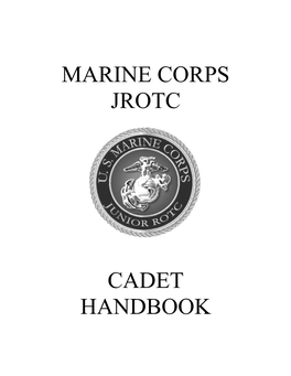 Marine Corps Jrotc Cadet Handbook