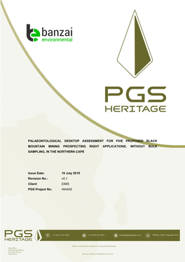 Palaeontological Desktop Assessment for Five Proposed Black Mountain Mining Prospecting Right Applications, Without Bulk Sampling, in the Northern Cape