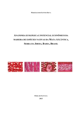 Anatomia Ecológica E Potencial Econômico Da