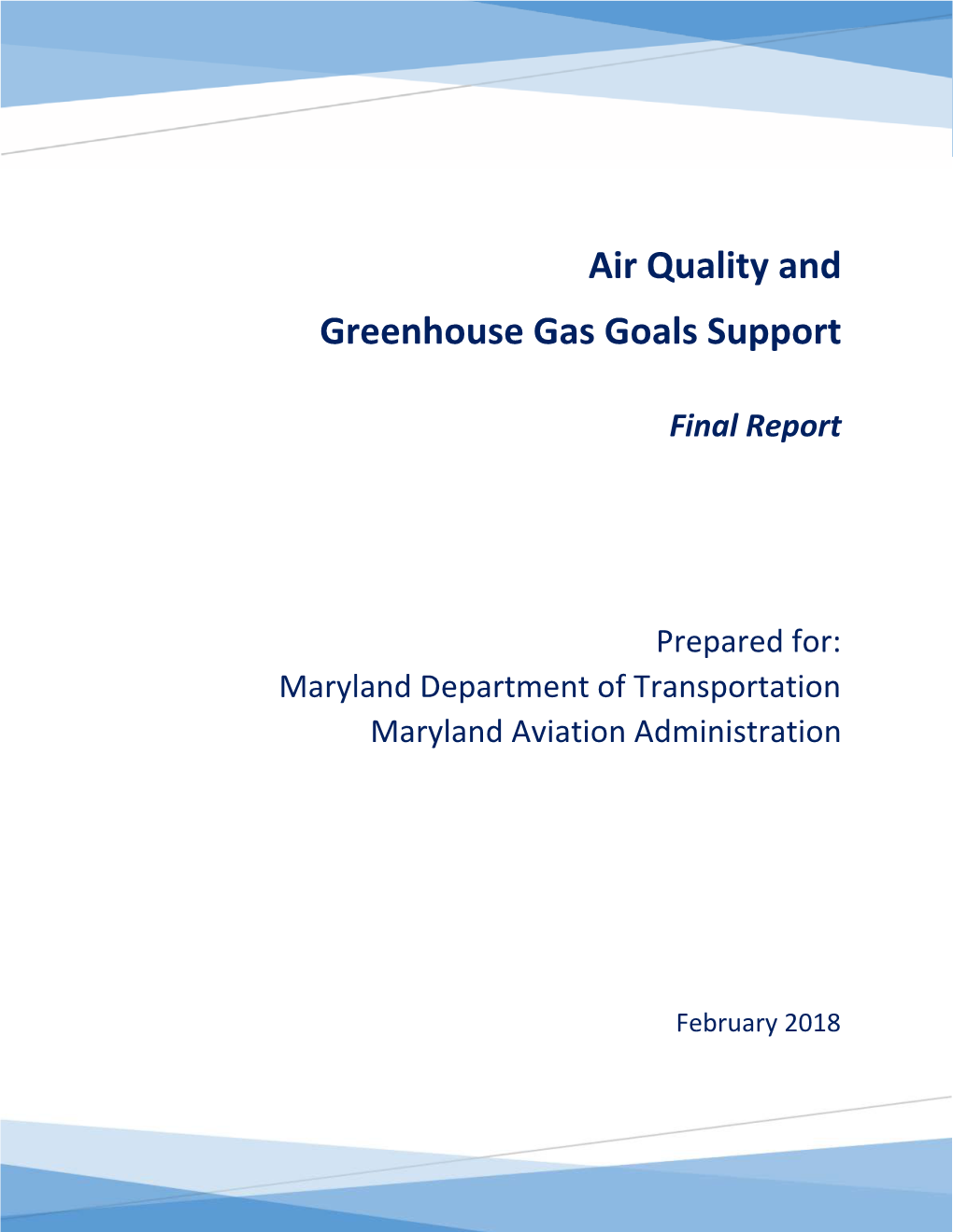 Air Quality and Greenhouse Gas Goals Support