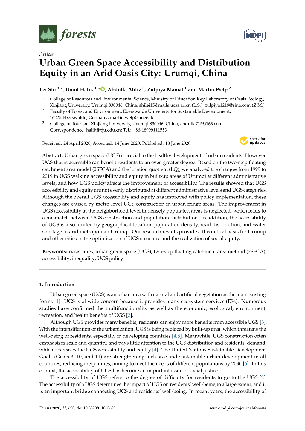 Urban Green Space Accessibility and Distribution Equity in an Arid Oasis City: Urumqi, China