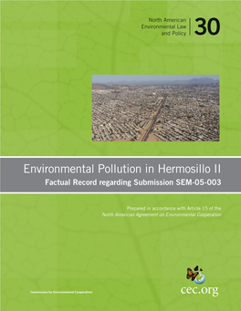 Environmental Pollution in Hermosillo II Factual Record Regarding Submission SEM-05-003