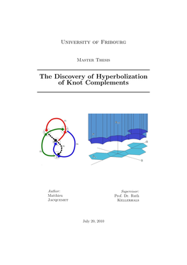 The Discovery of Hyperbolization of Knot Complements