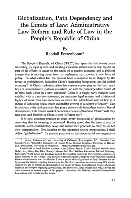Globalization, Path Dependency and the Limits of Law: Administrative Law Reform and Rule of Law in the People's Republic of China