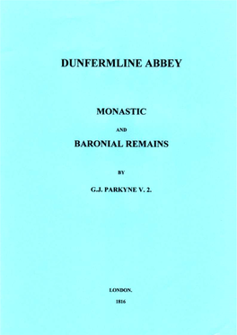 Dunfermline Abbey Monastic