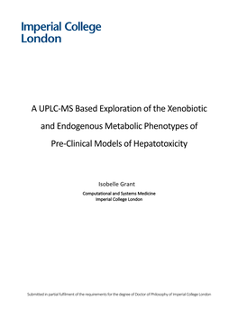A UPLC-MS Based Exploration of the Xenobiotic and Endogenous Metabolic Phenotypes of Pre-Clinical Models of Hepatotoxicity