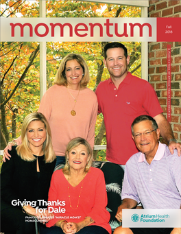 Giving Thanks for Dale FAMILY CELEBRATES “MIRACLE MOM’S” HOMECOMING Momentum