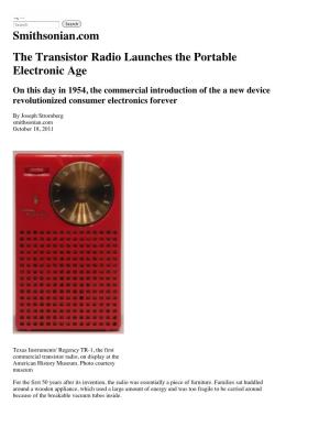 The Transistor Radio Launches the Portable Electronic Age | at the Smithsonian | Smithsonian