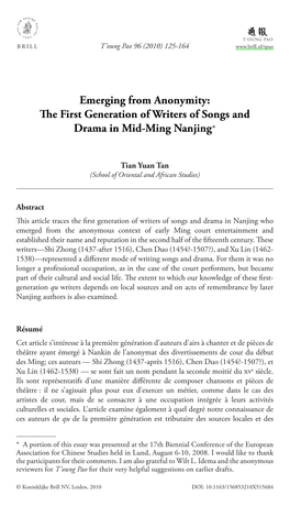 Emerging from Anonymity: E First Generation of Writers of Songs and Drama in Mid-Ming Nanjing*