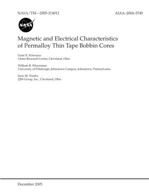 Magnetic and Electrical Characteristics of Permalloy Thin Tape Bobbin Cores