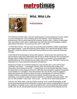 Wild, Wild Life ______By Ronit Feldman