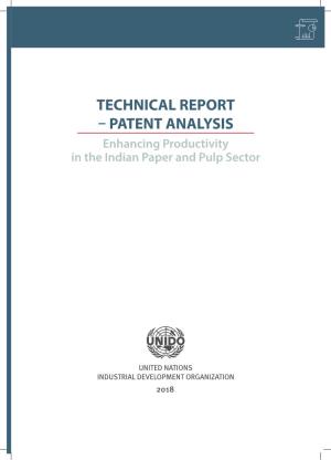 TECHNICAL REPORT – PATENT ANALYSIS Enhancing Productivity in the Indian Paper and Pulp Sector