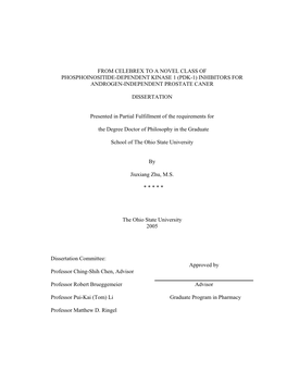 From Celebrex to a Novel Class of Phosphoinositide-Dependent Kinase 1 (Pdk-1) Inhibitors for Androgen-Independent Prostate Caner