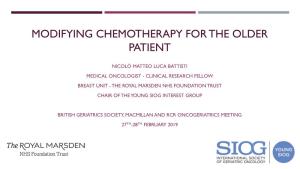 Modifying Chemotherapy for the Older Patient