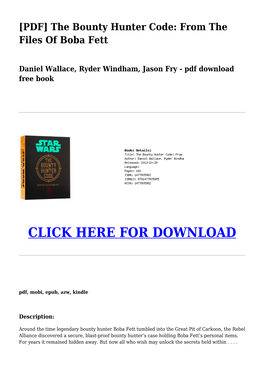 The Bounty Hunter Code: from the Files of Boba Fett Daniel Wallace
