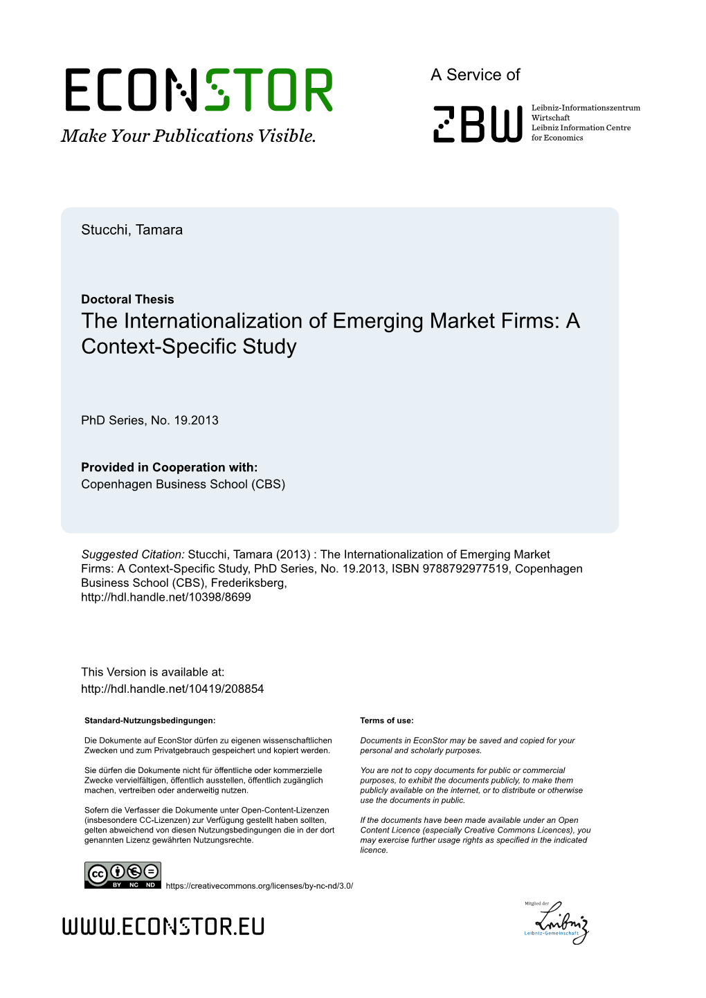 The Internationalization of Emerging Market Firms: a Context-Specific Study