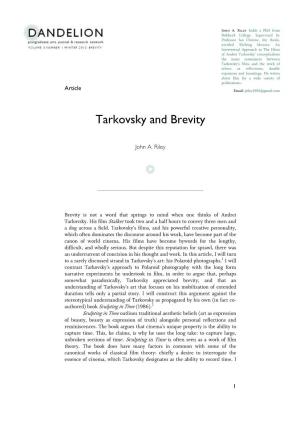 Tarkovsky and Brevity
