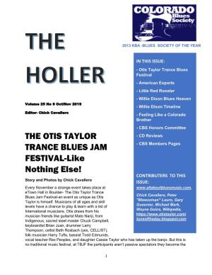 THE OTIS TAYLOR TRANCE BLUES JAM FESTIVAL-Like Nothing Else!