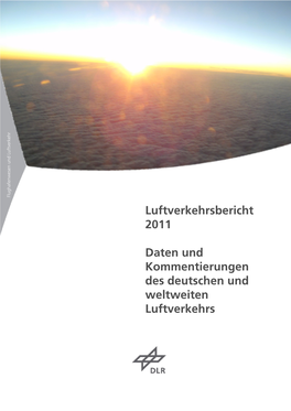 Luftverkehrsbericht 2011 Daten Und Kommentierungen Des Deutschen