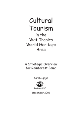 Cultural Tourism in the Wet Tropics World Heritage Area
