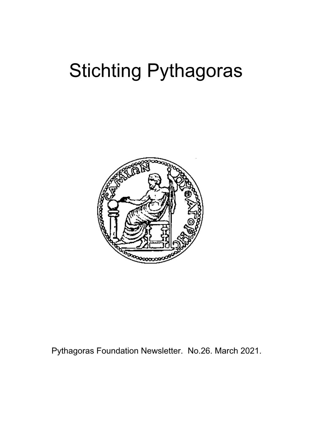 Pythagoras Foundation Newsletter 26 2021
