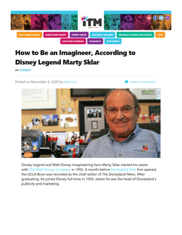 How to Be an Imagineer, According to Disney Legend Marty Sklar