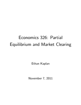 Partial Equilibrium and Market Clearing
