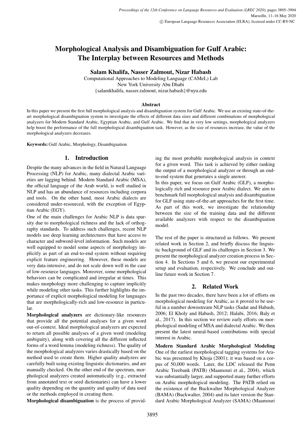 Morphological Analysis and Disambiguation for Gulf Arabic: the Interplay Between Resources and Methods