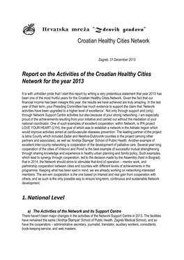 Report on the Activities of the Croatian Healthy Cities Network for the Year 2013