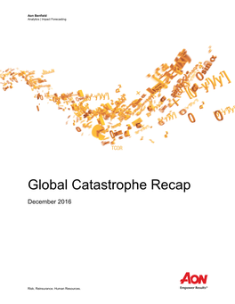Global Catastrophe Recap: December 2016 2 Aon Benfield Analytics | Impact Forecasting