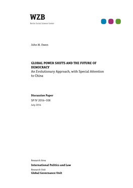 GLOBAL POWER SHIFTS and the FUTURE of DEMOCRACY an Evolutionary Approach, with Special Attention to China