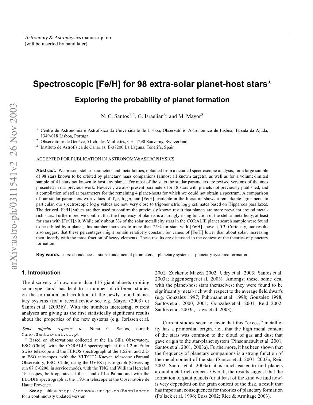 Spectroscopic [Fe/H] for 98 Extra-Solar Planet-Host Stars