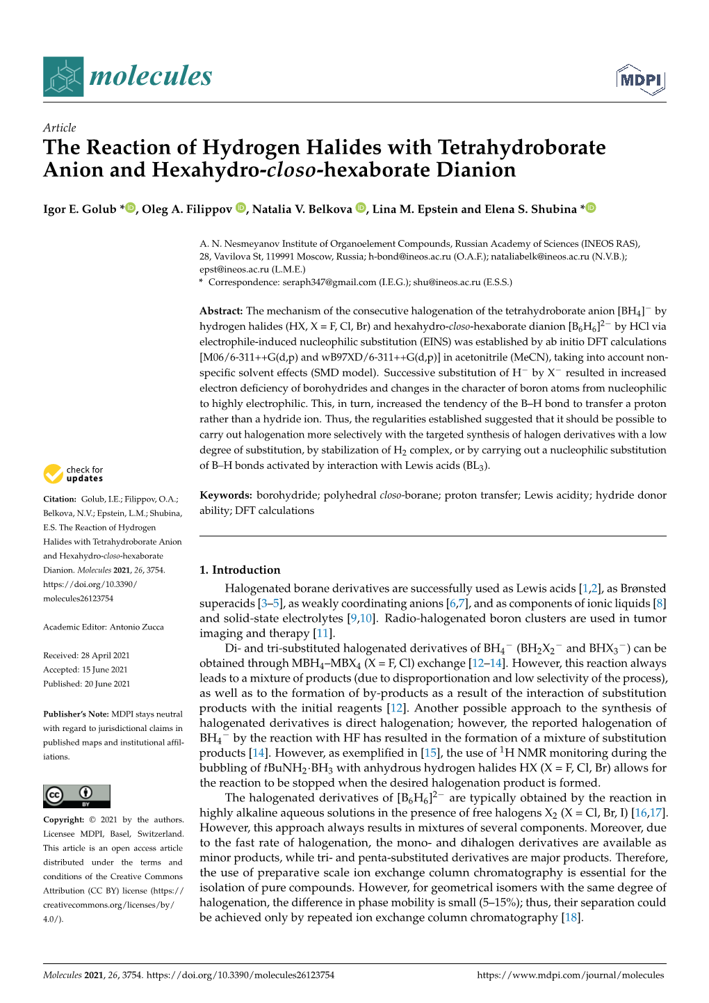 The Reaction of Hydrogen Halides with Tetrahydroborate Anion and Hexahydro-Closo-Hexaborate Dianion