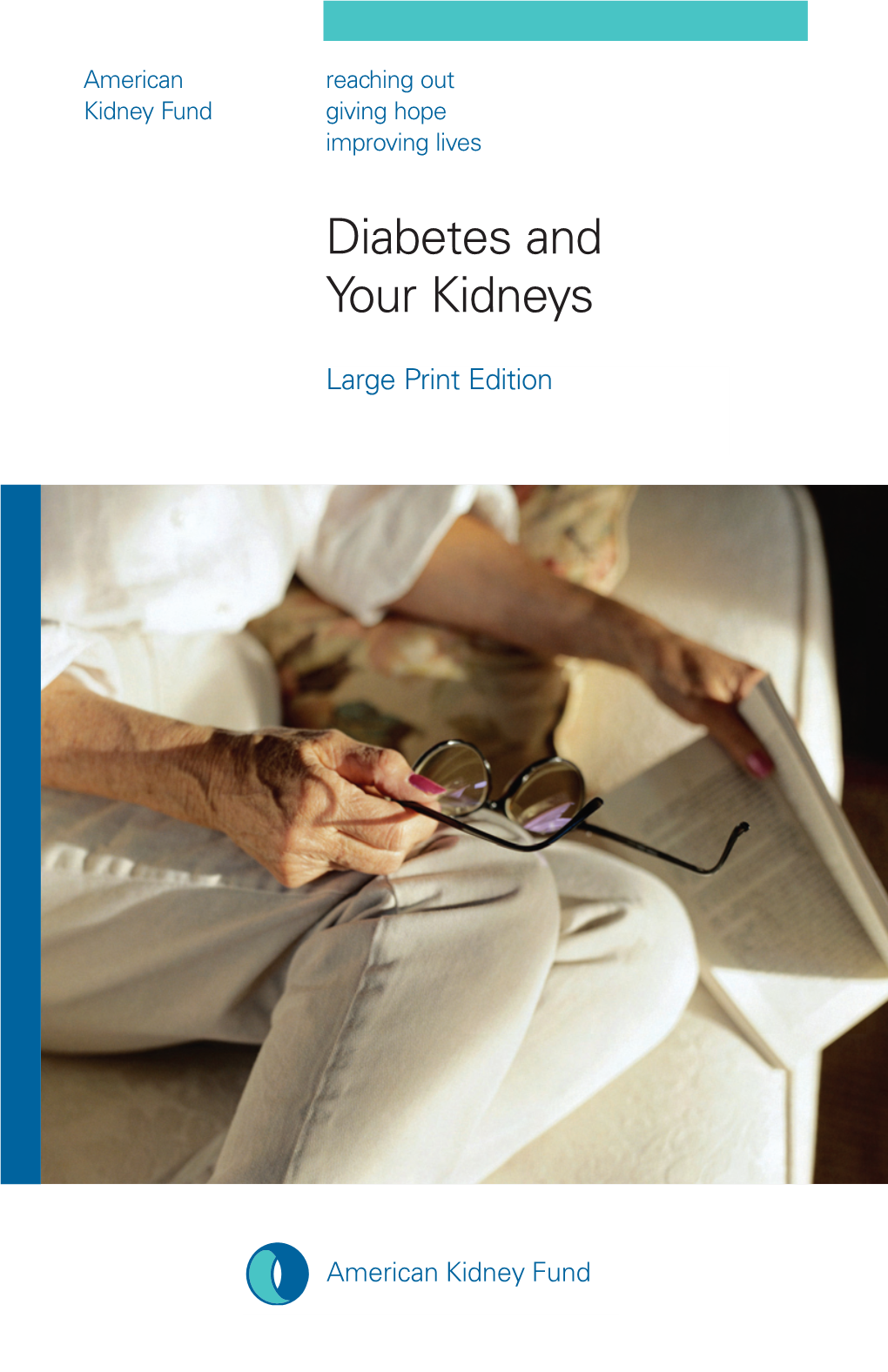 Diabetes and Your Kidneys