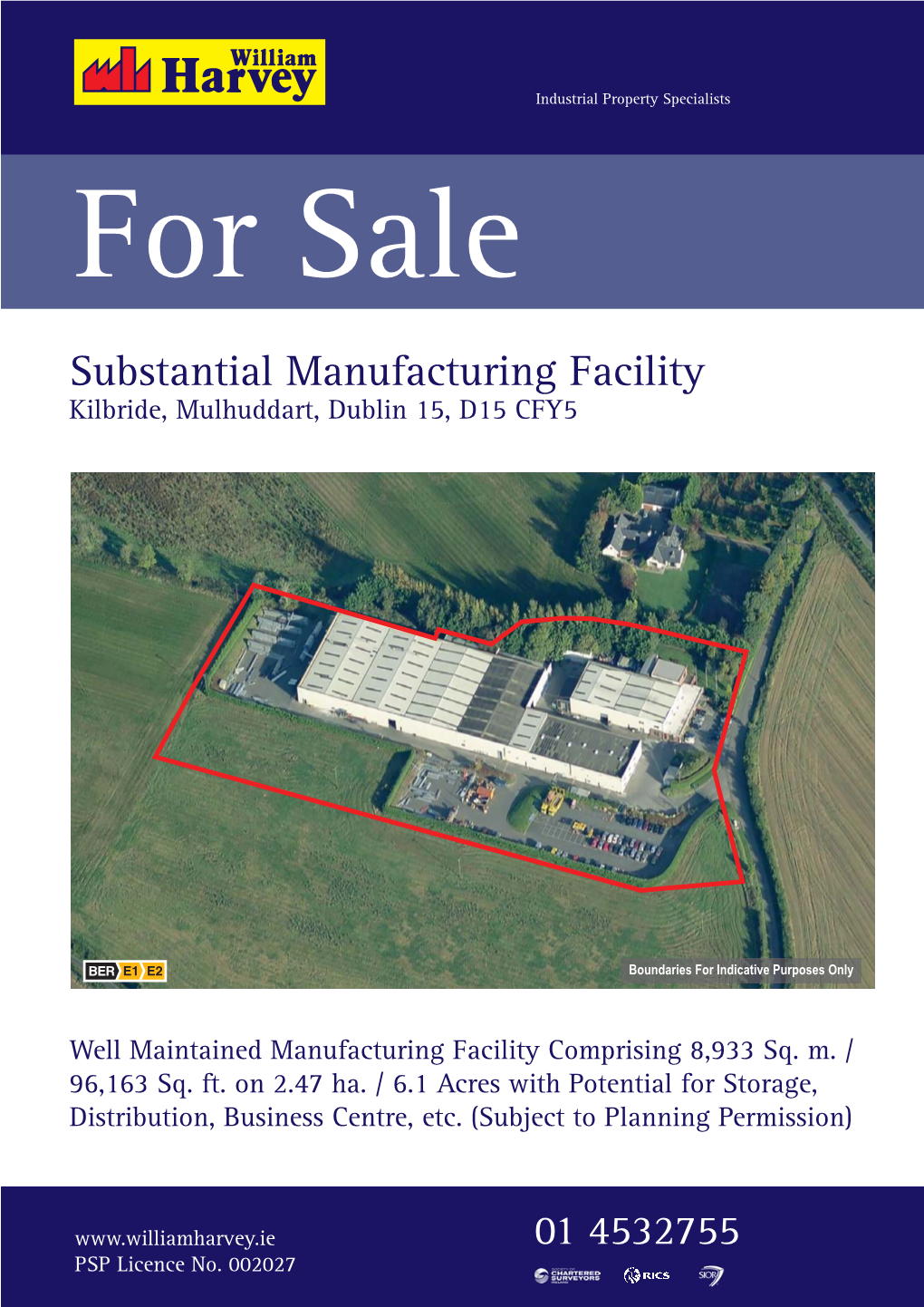 Substantial Manufacturing Facility Kilbride, Mulhuddart, Dublin 15, D15 CFY5