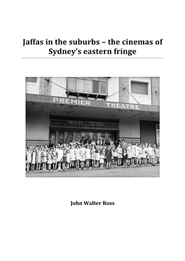 Jaffas in the Suburbs – the Cinemas of Sydney's Eastern Fringe