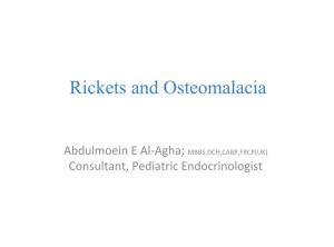 Rickets and Osteomalacia
