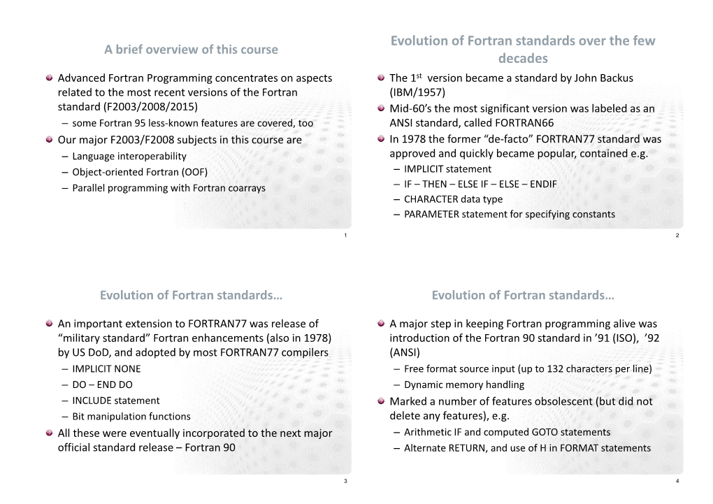 Evolution of Fortran Standards Over the Few Decades