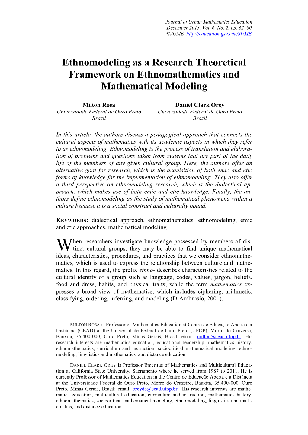 Ethnomodeling As a Research Theoretical Framework on Ethnomathematics and Mathematical Modeling