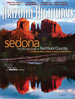 The Ultimate Guide to Red Rock Country Featuring: Hiking, Biking, Fishing, Dining & More