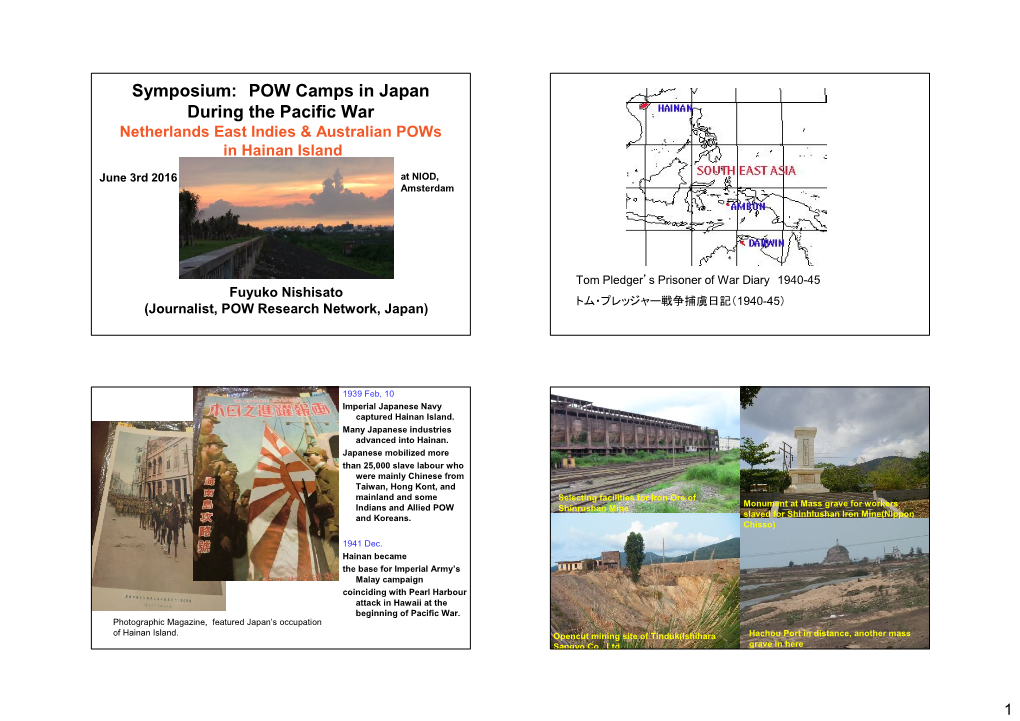 Symposium: POW Camps in Japan During the Pacific War Netherlands East Indies & Australian Pows in Hainan Island