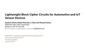 Lightweight Block Cipher Circuits for Automotive and Iot Sensor Devices