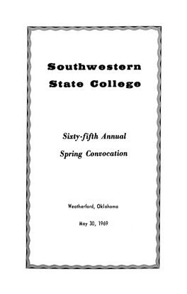 SWOSU Sixty-Fifth Annual Spring Convocation